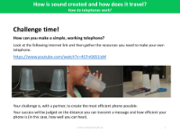 Challenge! - Can you make a telephone?