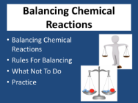 Balancing Chemical Equations - Student Presentation