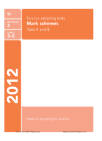 SATS papers - Science 2012 Marking Scheme