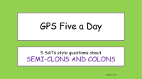 Semi-colons and Colons SATs Style Questions