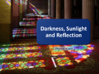 Darkness, Sunlight and Reflection - Presentation
