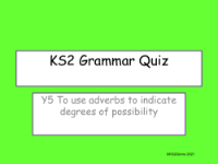 Adverbs Degrees of Possibility Quiz