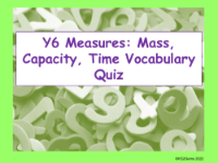 Vocabulary Quiz - Measurement: Mass, Capacity and Time