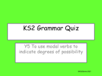 Modal Verbs - Degrees of Possibility Quiz