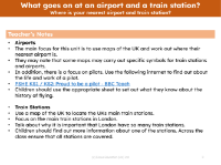 Where is your nearest airport and train station? - Teacher notes