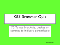 Brackets, Dashes and Commas for Parenthesis Quiz