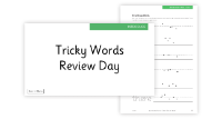 Lesson 2 Tricky Words Review 