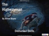 The Highwayman - Lesson 8 - Deduction Skills PowerPoint