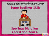 Spellings Dictation Year 3 and Year 4 - PowerPoint