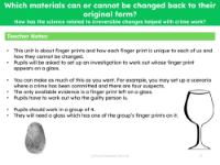 How has the science related to irreversible changes helped with crime work? - Teacher notes