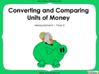 Converting and Comparing Units of Money - PowerPoint