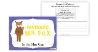 Fantastic Mr Fox - Lesson 10 - In the Hot Seat
