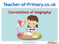 Biography and Autobiography - Lesson 2 - Conventions of Biography PowerPoint