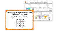 Subtracting 4-Digit Numbers with Exchanges Revision