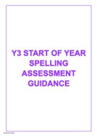 Start of Year Spelling Assessment Guidance