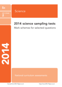 SATS papers - science 2014 marking scheme