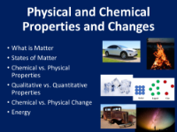 Physical and Chemical Properties and Changes - Teaching Presentation