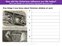 Five things I know about Victorian children at work - Worksheet