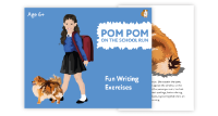 17. ‘Pom Pom On The School Run’ A Fun Writing And Drawing Activity (6 years +)