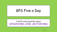 Synonyms and Antonyms SATs Style Questions