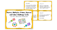 Factors, Multiples, Primes, Squares and Cubes Challenge Cards