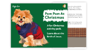 25. Pom Pom At Christmas: A Fun Writing And Drawing Activity (6 years +)
