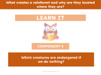 Which creatures are endangered if we do nothing?  - Presentation