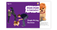 6. ‘Pom Pom At The Obedience Class’ A Fun Writing And Drawing Activity (4 years +)