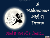 A Midsummer Nights Dream Lesson 13: And it was all a dream... PowerPoint