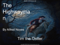 The Highwayman - Lesson 3 - Tim the Ostler PowerPoint