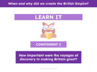 How important were the voyages of discovery in making Britain great? - Presentation