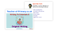 Writing to Entertain - Lesson 8 - Using Effective Verbs