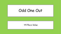 Place Value Odd one Out