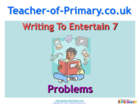 Writing to Entertain - Lesson 7 - Problems PowerPoint