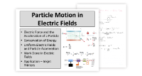 Particle Motion in Electric Fields