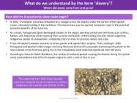 How did the transatlantic slave trade begin? - Slavery - Year 5