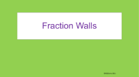 Fraction Wall