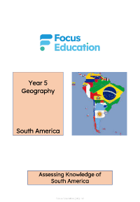 South America - Unit Assessment