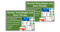 Genetic Technologies and Gene Therapy