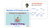 Writing to Entertain - Lesson 9 - Using Effective Adverbs