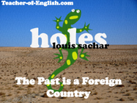 Holes Lesson 20: The Past is a Foreign Country - PowerPoint