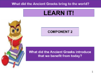 What did the Ancient Greeks introduce that we benefit from today? - Presentation