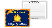 Bonfire Night Non Fiction - Lesson 6 - Formal Letter Writing